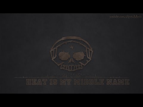 Heat Is My Middle Name by Sebastian Forslund - [Hard Rock Music]