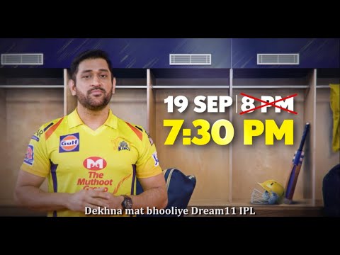 Dream11 IPL 2020: Set your alarms for 7:30 PM