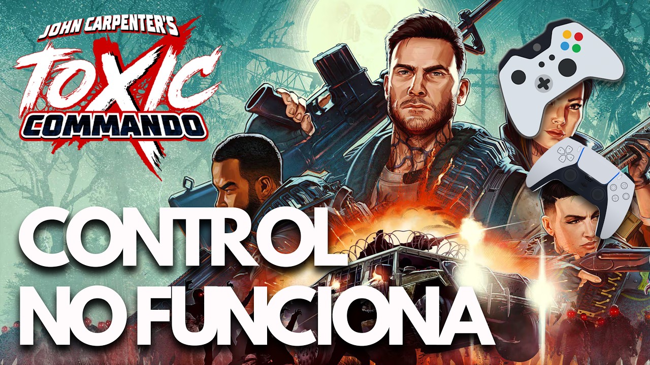 John Carpenter's Toxic Commando SOLUCIÓN: Control o Mando No Funciona/No Detectado PC