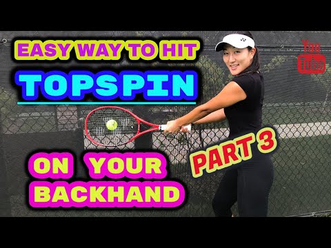 (TENNIS) Backhand Beginner Part 3: Easy Way To Hit Topspin On Your Backhand  バックハンド PART 3 英語  奥野彩加