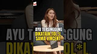 Download lagu AYU TERSINGGUNG dikatain tol*l sama VINCENT😡 #shorts #viralshorts mp3
