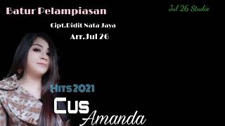 Download lagu BATUR PELAMPIASAN.CUS AMANDA TARLING PANTURA TERBARU 2021 mp3