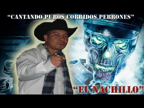 No Pasa Nada - El Compa Nachillo