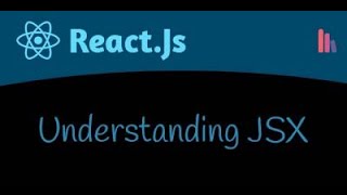 Understanding JSX | React Create Element | React JS