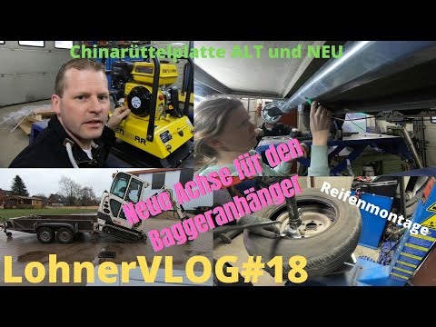 LohnerVLOG#18 #Denqbar vibratory plate DQ-0139 in comparison and a new axle for the excavator tra...