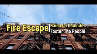 Foster the People - Fire Escape (Legendado Tradução)