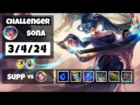 Sona 11.18 Gameplay Challenger Replay S11 Support (3/4/24) - NA