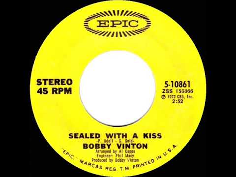 1972 HITS ARCHIVE: Sealed With A Kiss - Bobby Vinton (stereo 45)