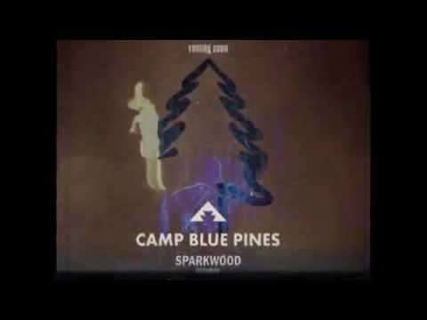 Sparkwood Records - Camp Blue Pines (comp teaser)
