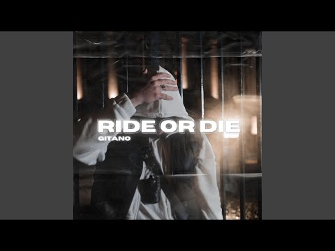 Ride Or Die