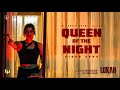 Queen Of The Night Lokah Movie Song Kalyani Naslen Jakes Bejoy Dominic Arun Nimish Ravi