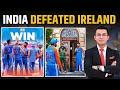 IND vs IRE : India Defeated Ireland In New York. A comprehensive victory for Rohit and his men!