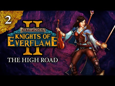 The High Road | Pathfinder: Knights of Everflame | Season 2, Episode 2