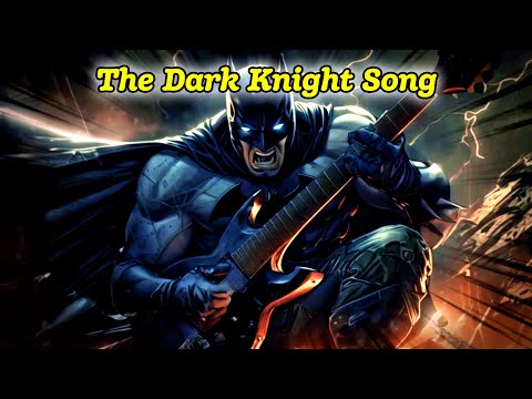 The Dark Knight Song (Batman Forevermore)