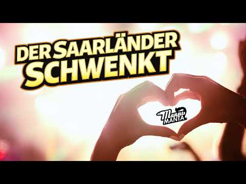 Manni Manta - Der Saarländer schwenkt (Party Version)