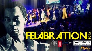 Felabration 2015 - Fela Kuti's Tribute Show (England / London) ✔