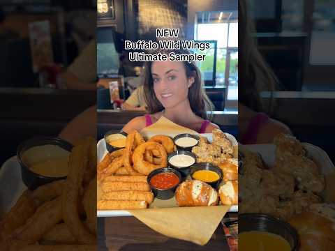 NEW Buffalo Wild Wings Ultimate Sampler 🥨🧅🍗🧀#buffalowildwings #bdubs #ultimatesampler #yummy