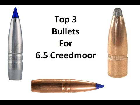 Top 3 Bullets for 6.5 Creedmoor