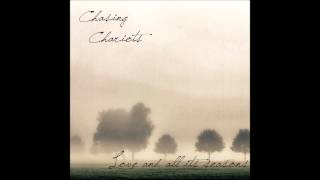 Chasing Chariots - Wait