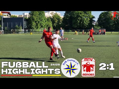 Last Minute - DJK Pasing III vs MTV 1879 München II - Fußball Highlights