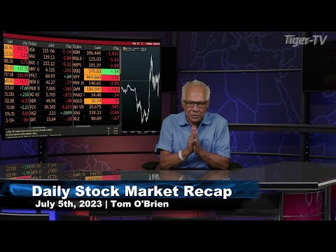 July 5th,  Daily Market Recap - 2023