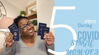 How to Apply for a US Passport during The Pandemic - Single mom Travel