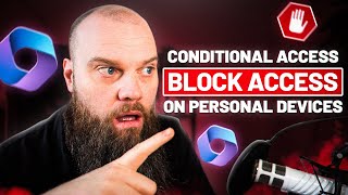 Block Personal Computers with Conditional Access in Microsoft 365