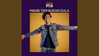 Download lagu Manis Tapi Bukan Gula mp3