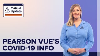Pearson VUE's Test Delivery Information Pertaining to COVID-19 | A Critical Update from ITProTV