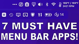 7 MUST HAVE MENU BAR APPS FOR MAC!