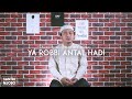 YA ROBBI ANTAL HADI Al Banjari Cover
