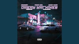 Dream Machines (feat. Premo Rice)