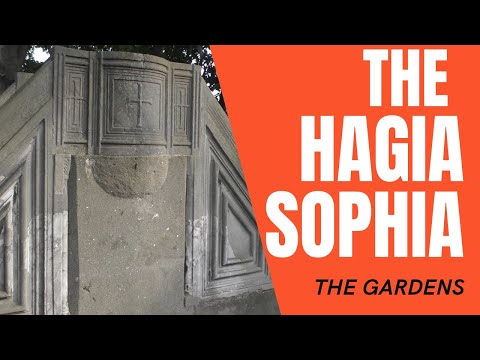 The Hagia Sophia. Part 5 - The Gardens
