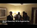 We Ain T Gonna Stop Till Our People Are Free
