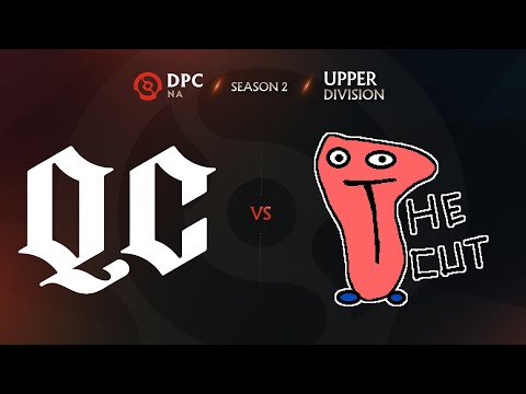 Quincy Crew vs The Cut Game 1 - DPC NA League S2: Upper Division w/ Aui2000 & Lyrical & Trent