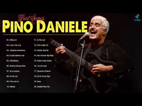 Le più belle canzoni di Pino Daniele   Pino Daniele Album Completo 2023
