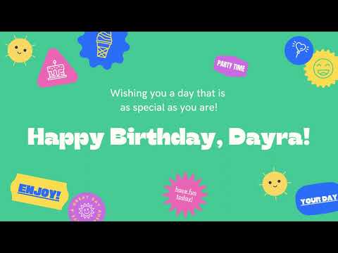 Happy Birthday, Dayra!