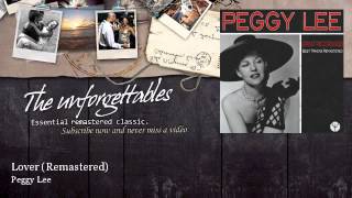 Peggy Lee - Lover - Remastered