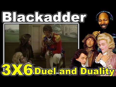 Blackadder The Third Season 3 Episode 6 Duel and Duality Reaction
