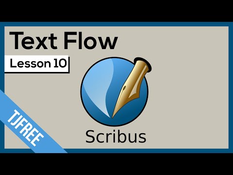Scribus Lesson 10 - Flow Text Around Image Frame