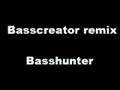 Basscreator Remix - Basshunter - Nathan Basscreator Remix - Basshunter
