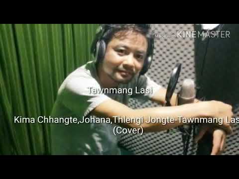 Johan h lalmalsawma, kima chhangte feat Lalthlengliani jongte-tawnmang lasi
