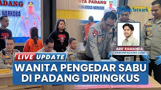 Wanita Pengedar Sabu Tak Berkutik saat Digerebek di Padang, Polisi Sita 211 Paket Sabu Siap Edar