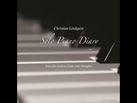 Album - Solo Piano Diary 1 -  Christian Lindquist