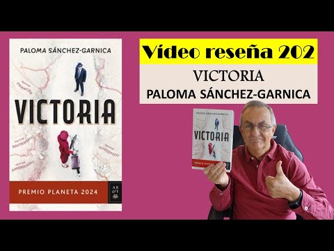 VICTORIA (Paloma Sánchez Garnica) Premio Planeta 2024 VÍDEO RESEÑA (202)