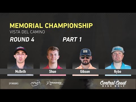 2018 Memorial Round 4 Part 1 (McBeth, Shue, Gibson, Nybo)