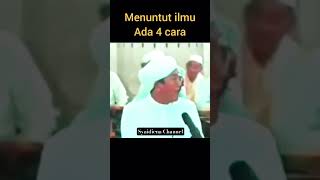 Download lagu Menuntut Ilmu Ada 4 Cara || Abah Guru Sekumpul #abahgurusekumpul mp3