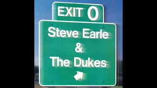 Steve Earle  &quot;Ain&#39;t Ever Satisfied&quot;