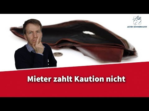 Mieter zahlt Kaution nicht - was jetzt? | Rechtsanwalt Dr. Achim Zimmermann