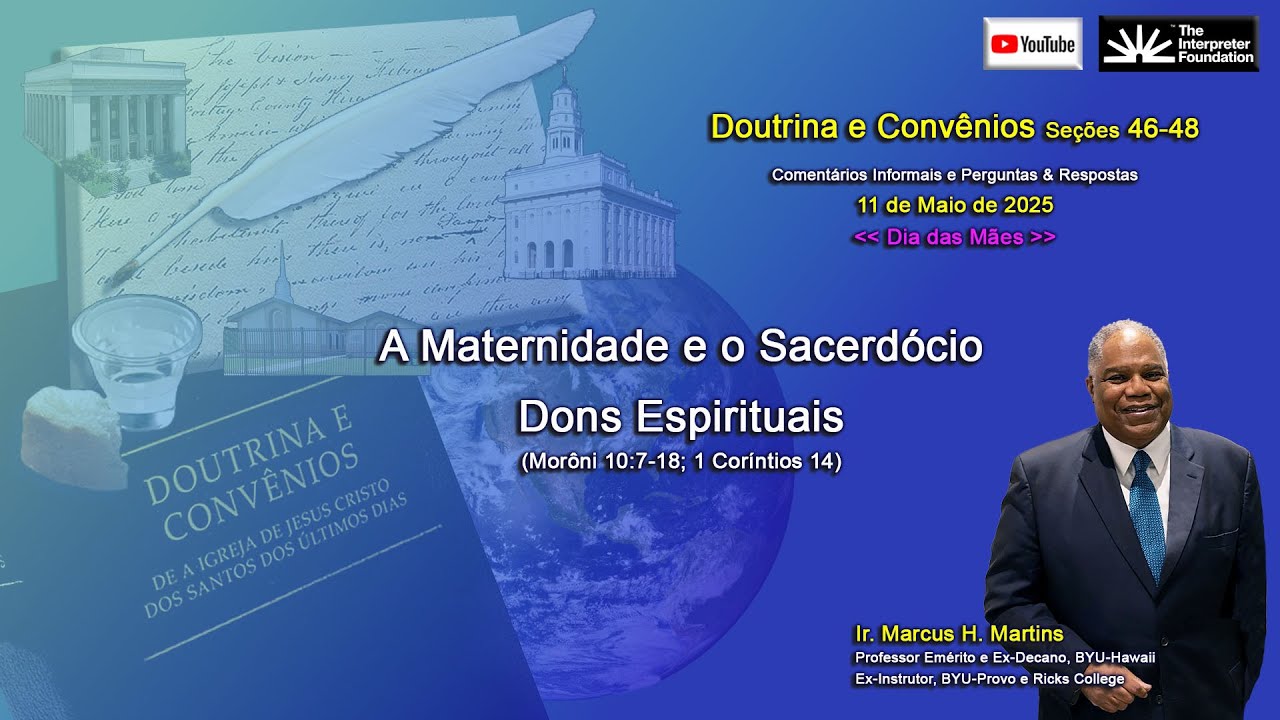 2a Live - Marcus H Martins - D&C seções 46-48